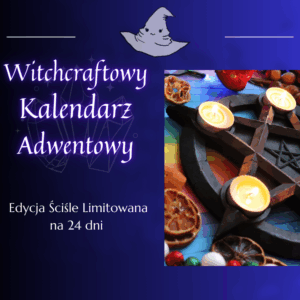 Witchcraftowy Kalendarz Adwentowy - Yule - dla wiedźmy lub maga - Witchy Kalendarz Adwentowy 2025
