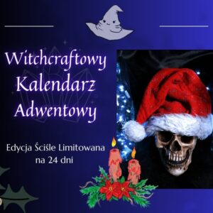 Witchcraftowy Kalendarz Adwentowy - Yule - dla wiedźmy lub maga - Witchy Kalendarz - NOWA EDYCJA